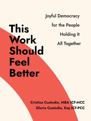 cover image of This Work Should Feel Better